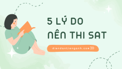 5 lý do quan trọng bạn nên thi SAT