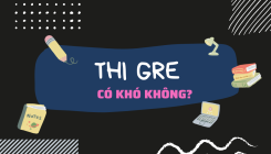 Thi GRE có khó không?