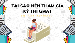 Tại sao nên tham gia kỳ thi GMAT?