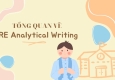 Tổng quan về phần thi GRE Analytical Writing (Viết bài phân tích)