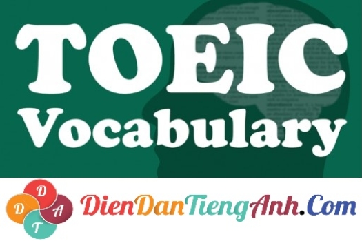 Từ vựng TOEIC: Lesson 13: Tuyển dụng vá đào tạo