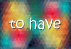 To have