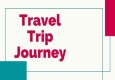 Những từ đi với travel, trip, journey
